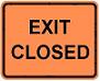 Exit Closed - 30x24-inch
