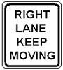 Right Lane Keep Moving - 12x18-, 18x24-, 24x30- or 30x36-inch