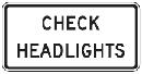 Check Headlights - 24x12-, 30x18- or 48x24-inch