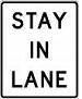 Stay In Lane -  12x18-, 18x24-,  24x30- or 30x36-inch