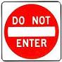 Do Not Enter - 24-inch (Most Popular Size)