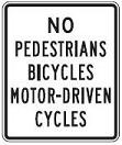 No Pedestrians Bicycles Motor-Driven Cycles - 12x18-, 18x24-, 24x30- or 30x36-inch