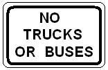 No Trucks or Buses - 18x12-, 24x18-, 30x24- or 36x30-inch