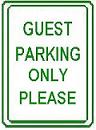 Guest Parking Only Please - 12x18-inch