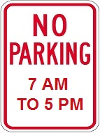 No Parking Times - 12x18-inch