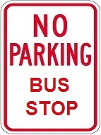 No Parking Bus Stop - 12x18-inch