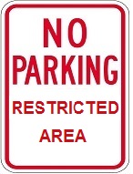 No Parking Restricted Area - 12x18-inch
