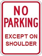 No Parking Except on Shoulder
