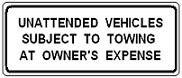Unattended Vehicles Subject to Towing - 24x12-, 36x18- or 48x24-inch