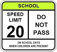 School Speed Limit - Do Not Pass - 48-inch
