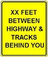 __ Feet Between Highway & Tracks - 12x18-, 18x24-, 24x30- or 30x36-inch