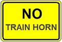 No Train Horn plate - 18x12-, 24x18-, 30x24- or 36x30-inch