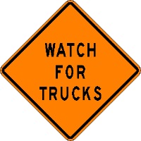 Watch for Trucks - 36-inch