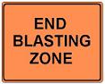 End Blasting Zone - 42x36-inch