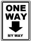One Way - My Way - 12x18-inch