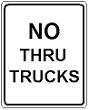 No Thru Trucks - 12x18-, 18x24-, 24x30- or 30x36-inch