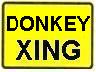 Donkey Xing plate - 18x12-, 24x18-, 30x24- or 36x30-inch